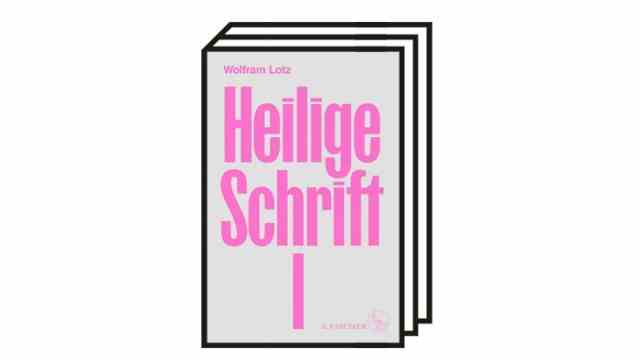 Books of the month: Wolfram Lotz: Holy Scripture IS Fischer, Frankfurt 2022. 912 pages, 34 euros.