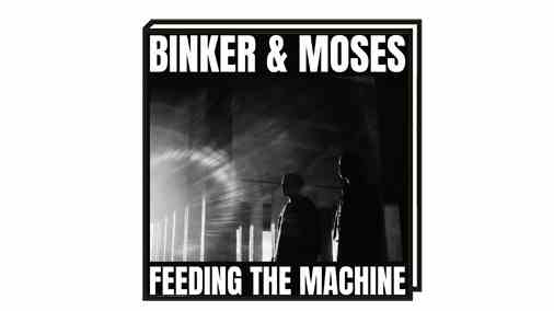 jazz column: "Feeding the Machine" by Binker & Moses