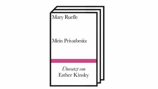 Books of the Month: Mary Ruefle: My Private Collection.  Translated from English by Esther Kinsky.  Suhrkamp Verlag, Berlin 2022. 127 pages, 18 euros.