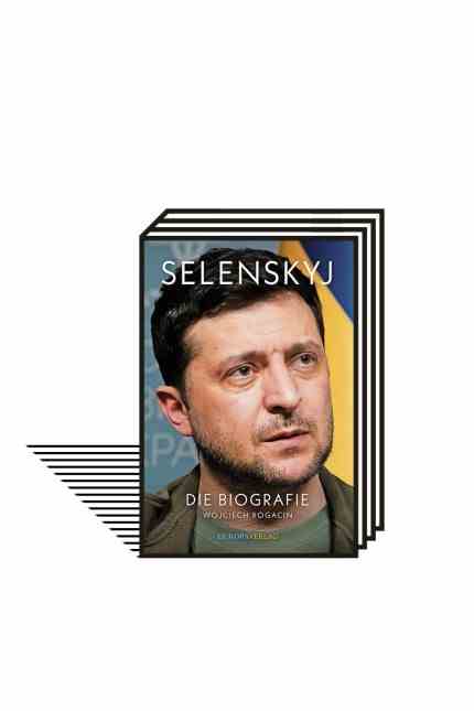 Biographies about Volodymyr Zelenskij: Wojciech Rogacin: Zelenskyj.  The biography.  Translated from the Polish by Benjamin Voelkel.  Europaverlag, Berlin 2022. 256 pages, 20 euros.