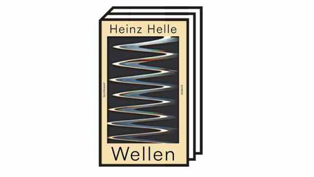 Bücher des Monats Oktober: Heinz Helle: Wellen. Roman. Suhrkamp, Berlin 2022. 284 Seiten, 23 Euro.
