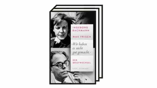 Books of the month November: Ingeborg Bachmann/Max Frisch: "We didn't do well." The correspondence.  Piper Verlag, Munich and Suhrkamp Verlag, Berlin 2022. 1038 pages, 40 euros.  (Photo: Piper Verlag)
