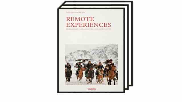 travel book "Remote Experiences": David de Vleeschauwer: Remote Experiences.  Extraordinary travel adventures from north to south.  Taschen Verlag, Cologne 2022. 424 pages, 50 euros.