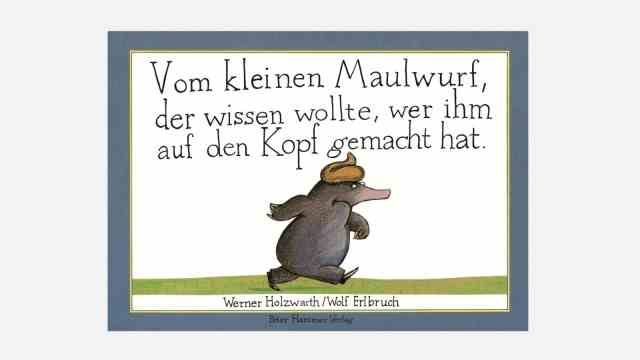 Obituary for Wolf Erlbruch: The little mole's heroic journey has sold more than three million copies.