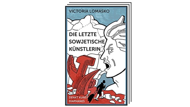 The best comics for spring: Victoria Lomasko: The Last Soviet Artist.  Translated by Sandra Frimmel.  Verlag Diophanes, Zurich 2023. 288 pages.  30 euro.