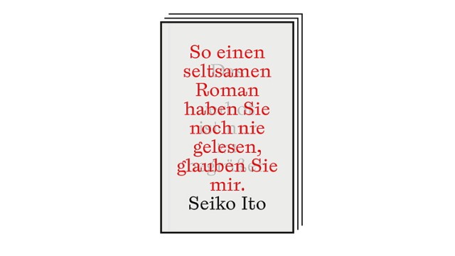 Favorites of the week: Seiko Ito, "The ban on novels is to be welcomed"Cass Verlag