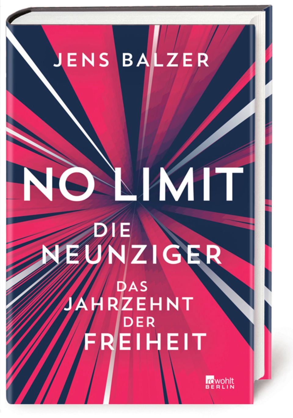 Buchcover "No Limit. Die Neunziger" von Jens Balzer 