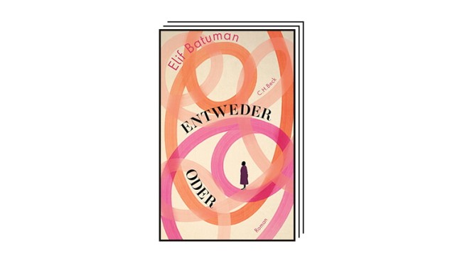 Books of the Month September: Elif Batuman: Either or.  Novel.  Translated from English by Claudia Wenner.  CH Beck Verlag, Munich 2023. 396 pages, 25 euros.