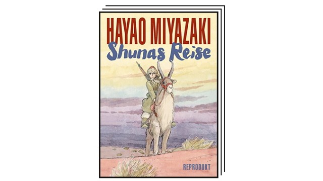 The best comics for fall: Hayao Miyazaki: Shuna's Journey.  Translated from Japanese by Nora Bierich.  Reprodukt, Berlin 2023. 160 pages, 20 euros.
