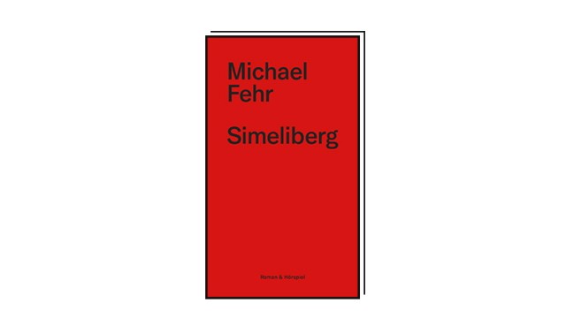 radio play "Simeliberg": Michael Fehr: Simeliberg.  Paperback including radio play.  The Healthy People Dispatch, Lucerne 2023. 144 pages including download code for the radio play, 19.50 CHF.